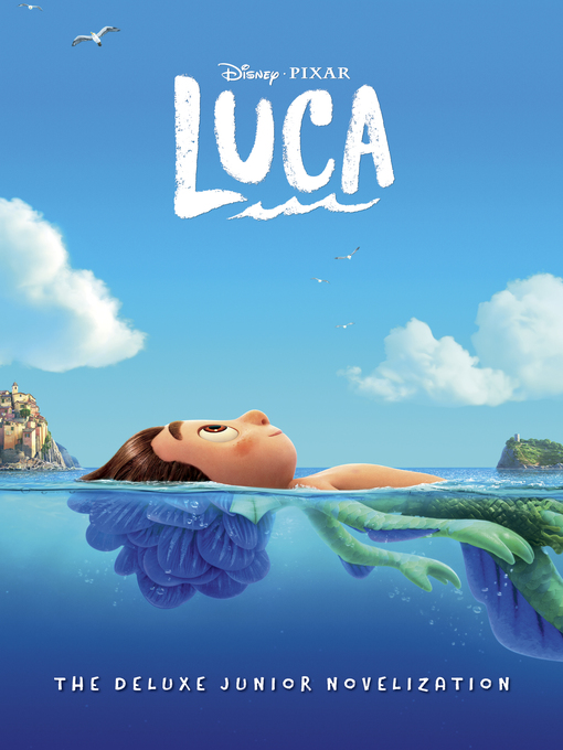 Title details for Luca Junior Novel Deluxe Edition by Disney Books - Available